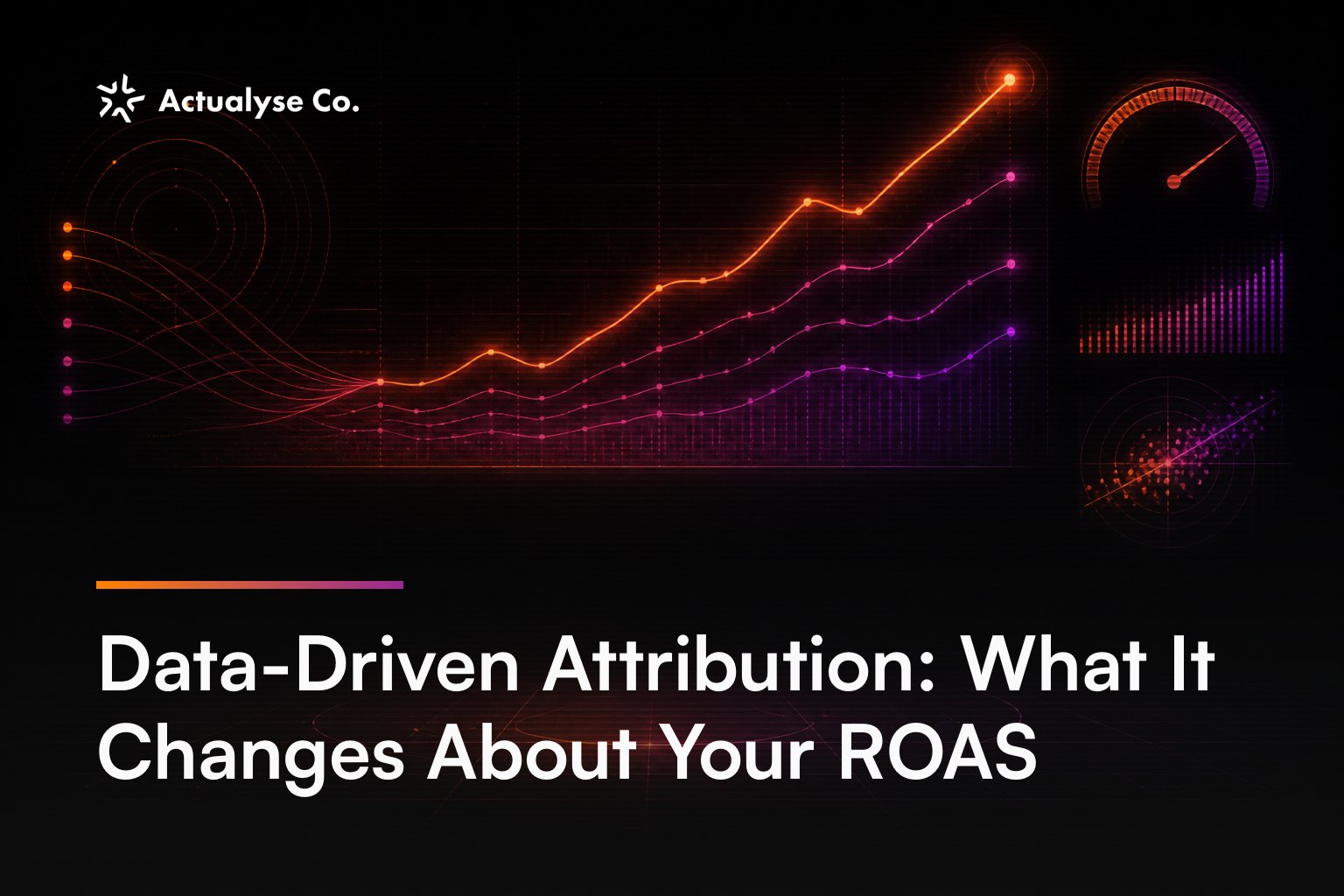 Data-Driven Attribution: What It Changes About Your ROAS